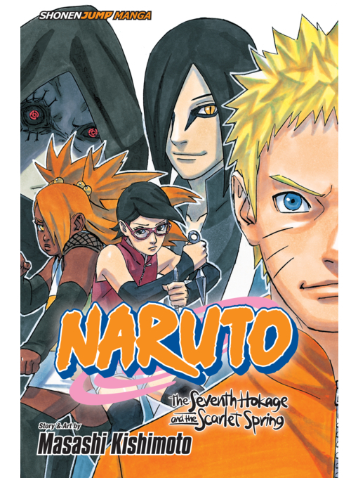Title details for Naruto: The Seventh Hokage and the Scarlet Spring by Masashi Kishimoto - Available